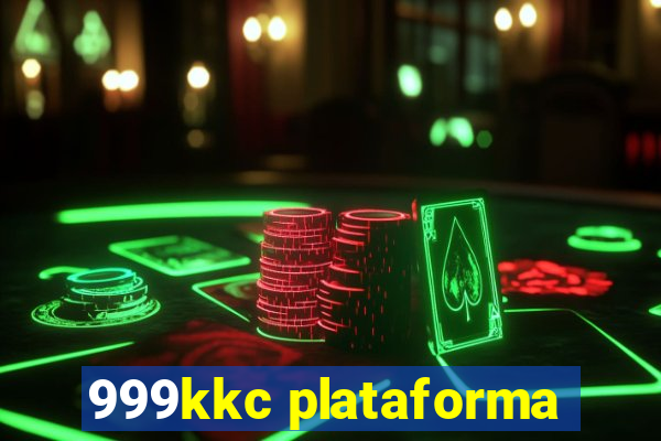 999kkc plataforma